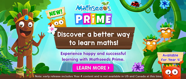 Mathseeds PRiME. Discover a better way to learn maths! Learn more.